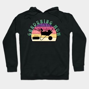 Gardening Mom Hoodie